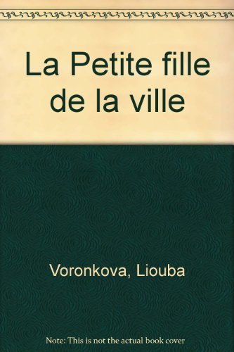 La Petite fille de la ville book