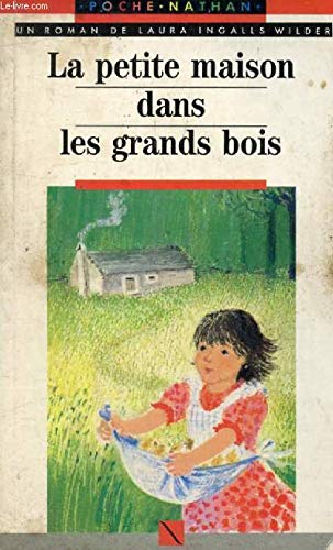 La petite maison dans les grands bois Books