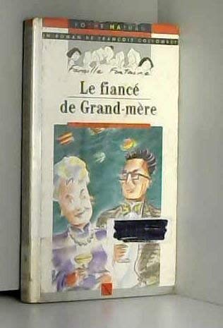Le fiance de grand-mere book