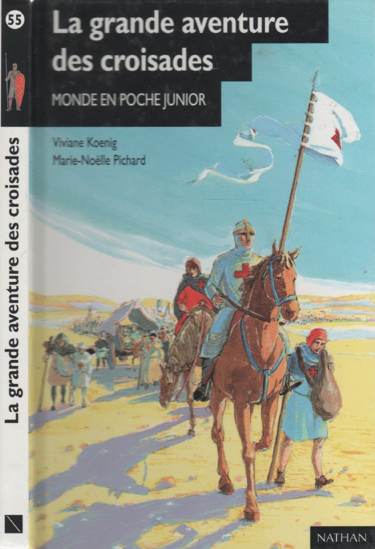 La grande aventure des croisades Books