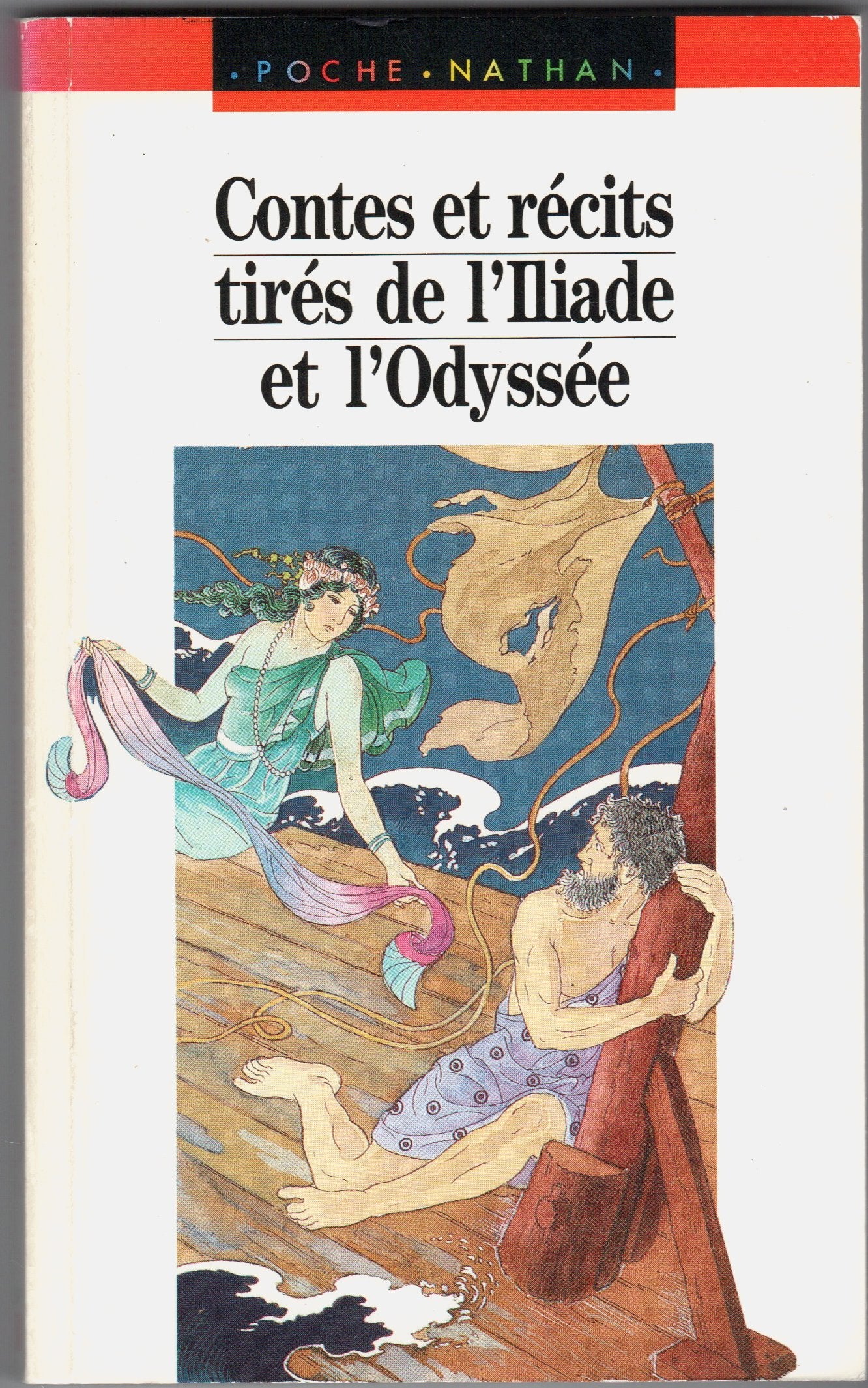 Contes et recits tires de l'iliade et l'odyssée book