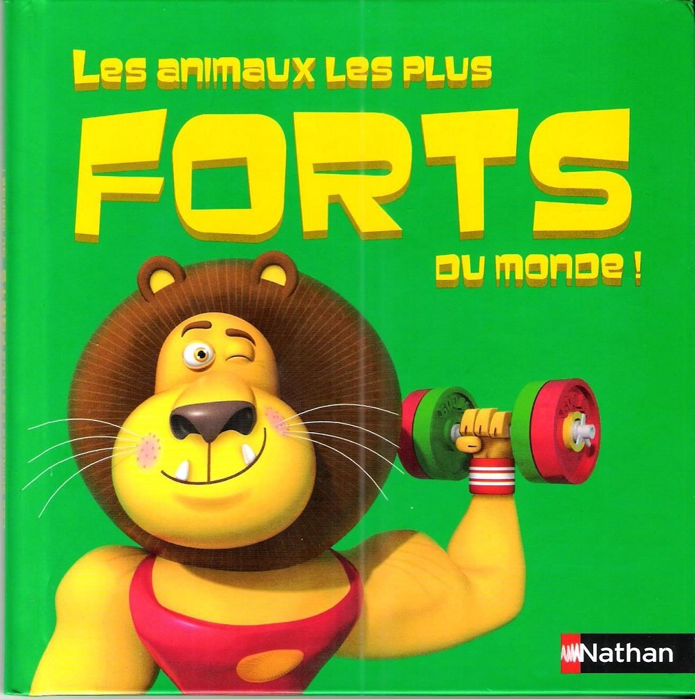 Product Image: les animaux les plus forts du monde