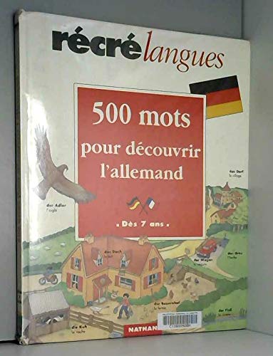 500 mots pour découvrir l'allemand (Reclan) Books
