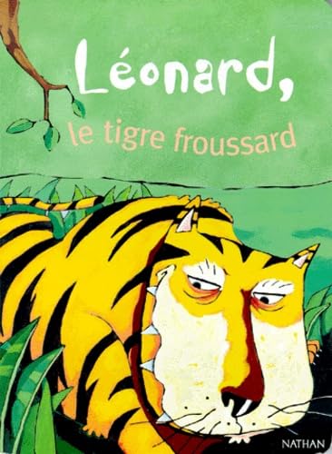 Léonard le tigre froussard book