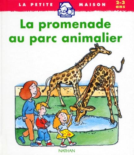 La promenade au parc animalier book