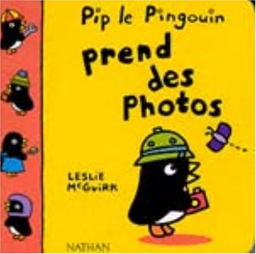Pip le pingouin prend des photos book