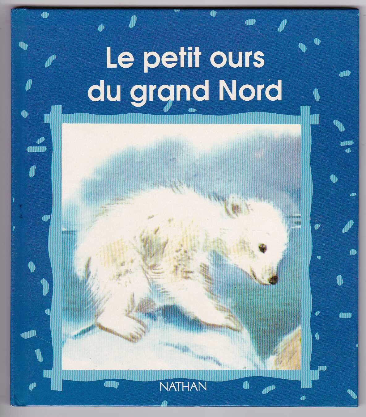 Petit ours du grand nord (Albums Avant 19) Books