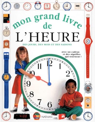 Mon grand livre de l'heure: Des jours, des mois et des saisons Books