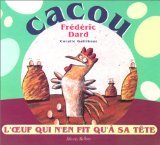 Cacou, l'oeuf qui n'en fait qu'à sa tête Books