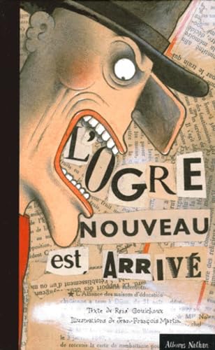 L'Ogre nouveau est arrivé book