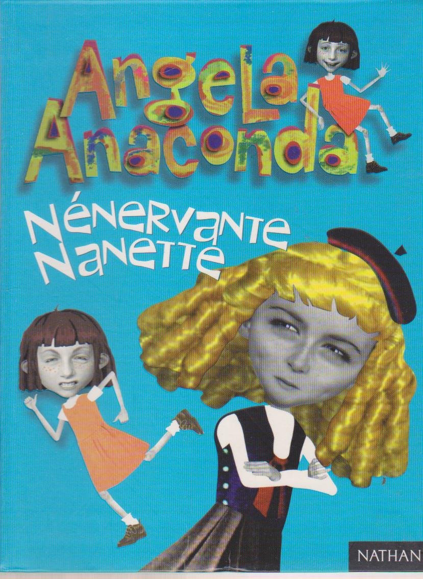 Angela Anaconda, Nenervante Nanette book