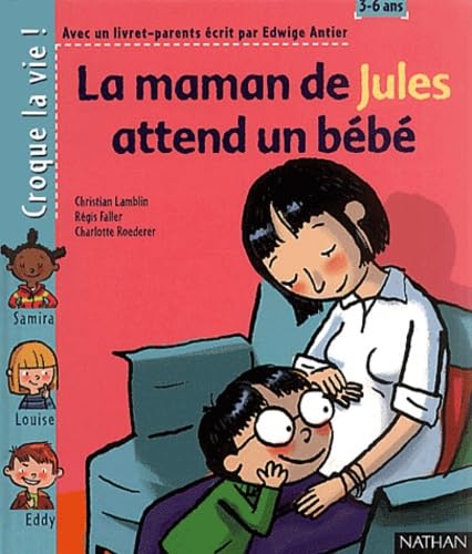 La Maman de Jules attend un bébé (1 livre + 1 livret-parents) Books