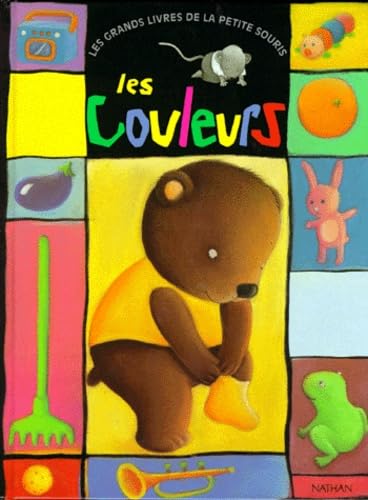 Les Couleurs (Les Grands Livres De La Petite Souris) Learning & Reference