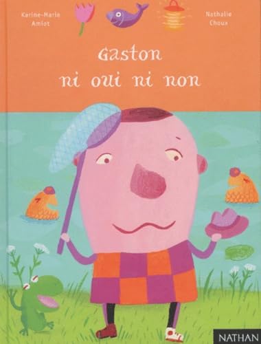 Gaston Ni Oui Ni Non book