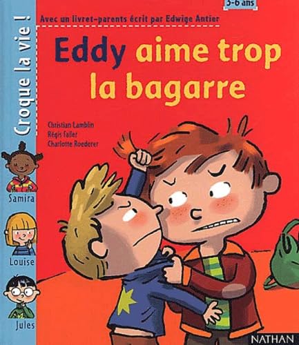Product Image: Eddy aime trop la bagarre