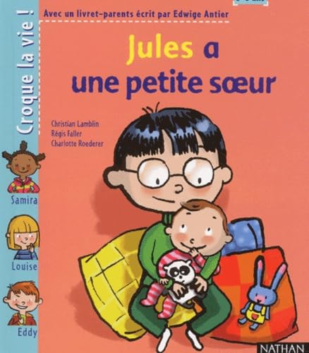 Jules a une petite soeur book