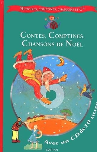 Contes, comptines et chansons de Noël (1 livre + 1 CD audio) book