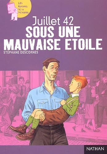 Juillet 42 : Sous une mauvaise étoile book