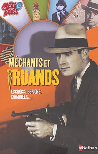 Méchants et truands: Escrocs, espions, criminels... Books