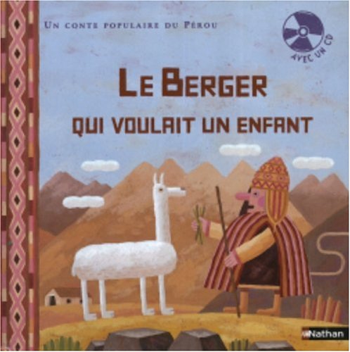 Le berger qui voulait un enfant (CD Inclus) book