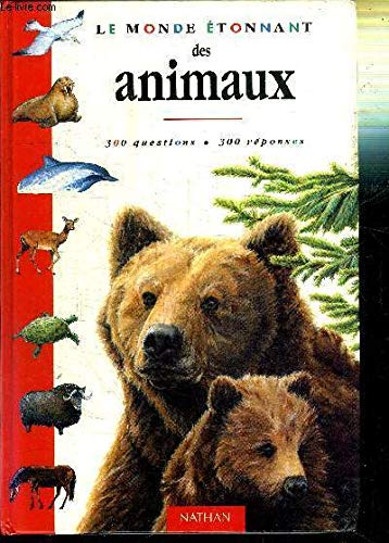 Monde Etonnant Des Animaux book
