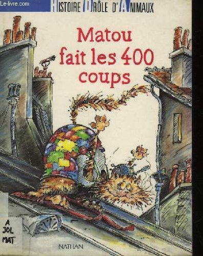 Matou fait les 400 coups (Hisdro) Books