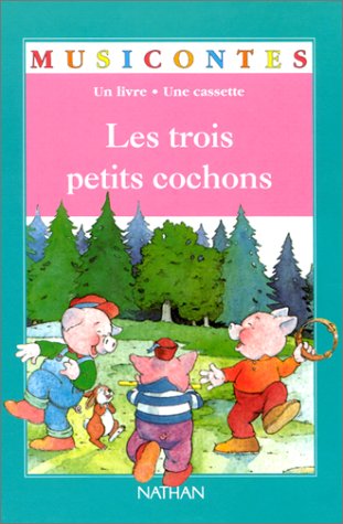 Les trois petits cochons nelle édition livres cassettes collection musicontes Books