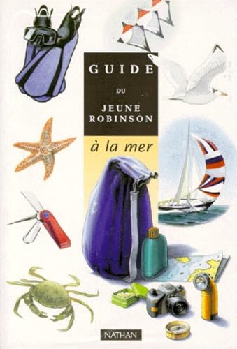 Guide du jeune Robinson à la mer Books