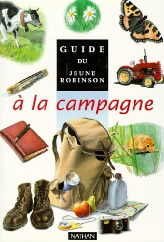 Guide du jeune Robinson à la campagne Books