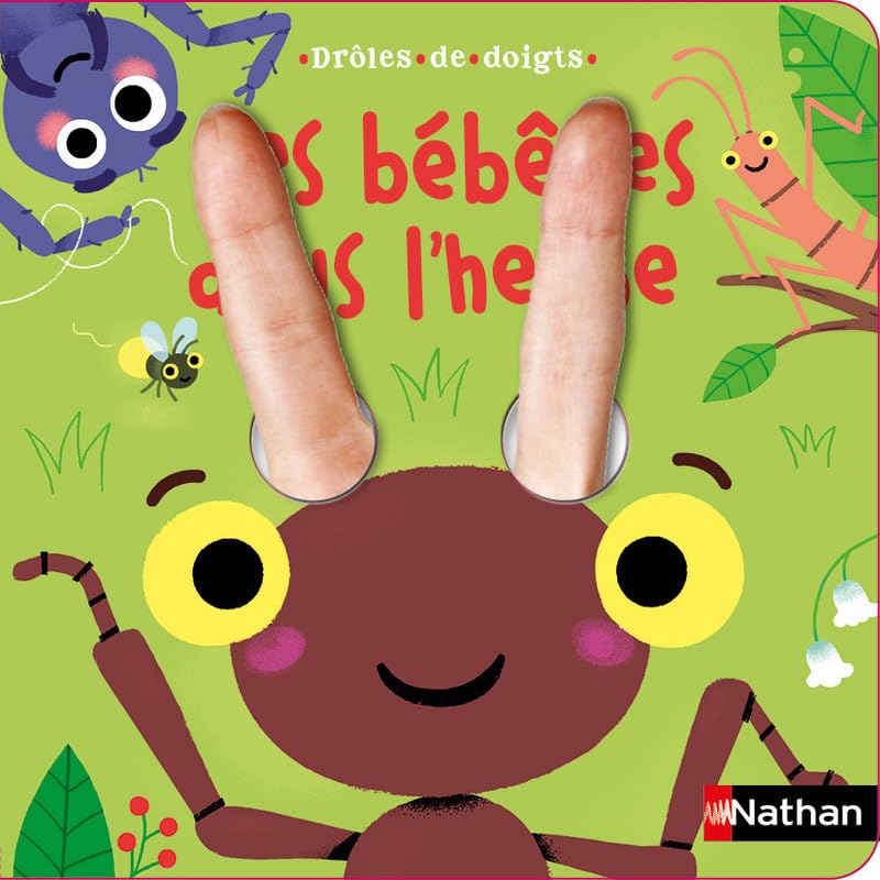 Drôles de doigts : Les bébêtes dans l'herbe Non-fiction