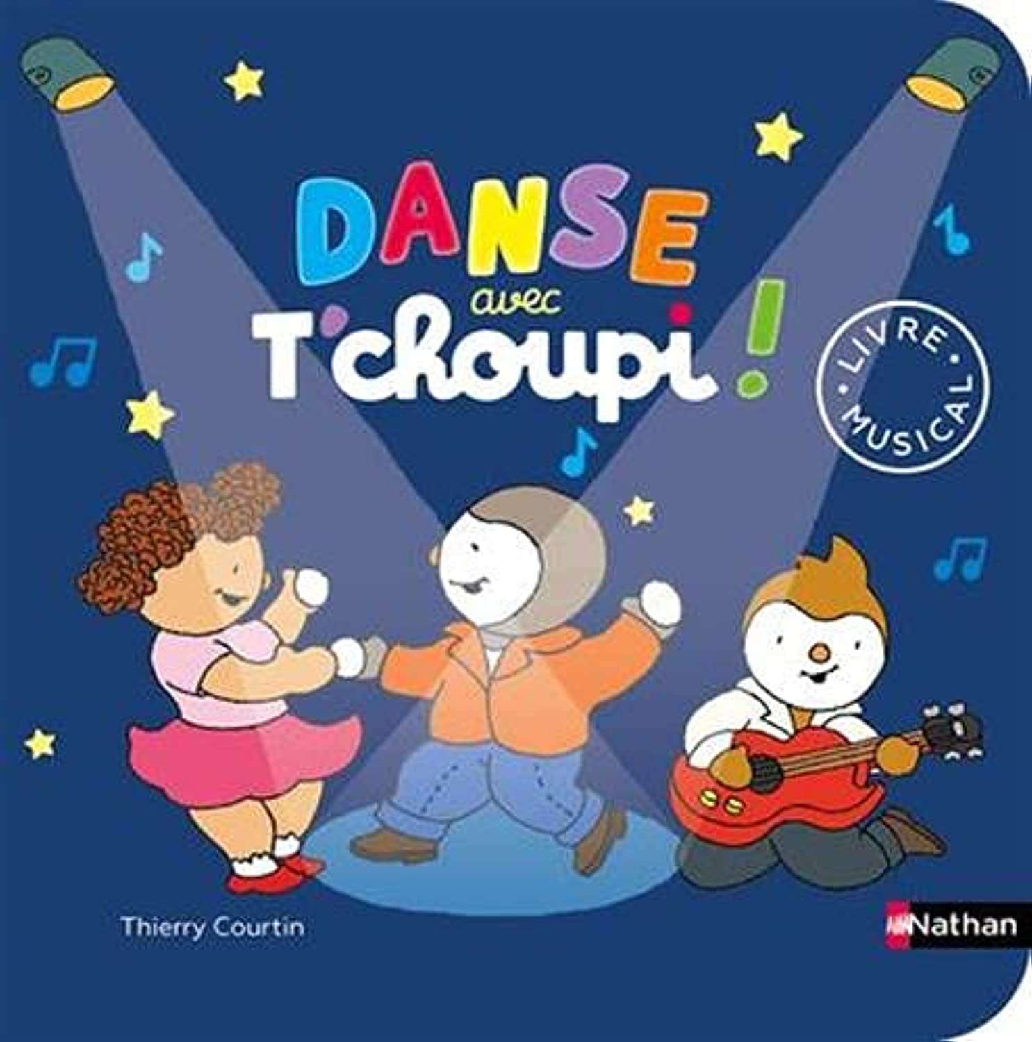 Danse avec T'choupi ! - Livre musical Non-fiction