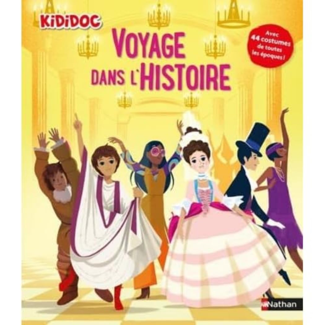 Voyage dans l'Histoire - Kididoc Non-fiction