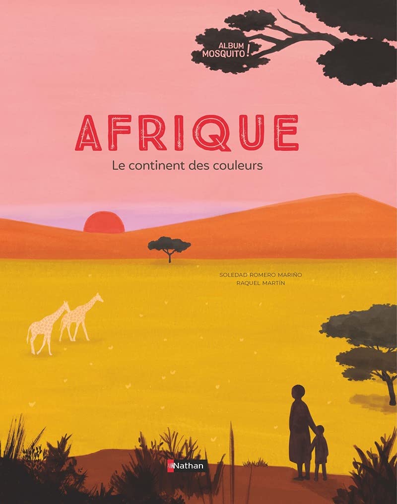 Afrique - Le continent des couleurs Non-fiction