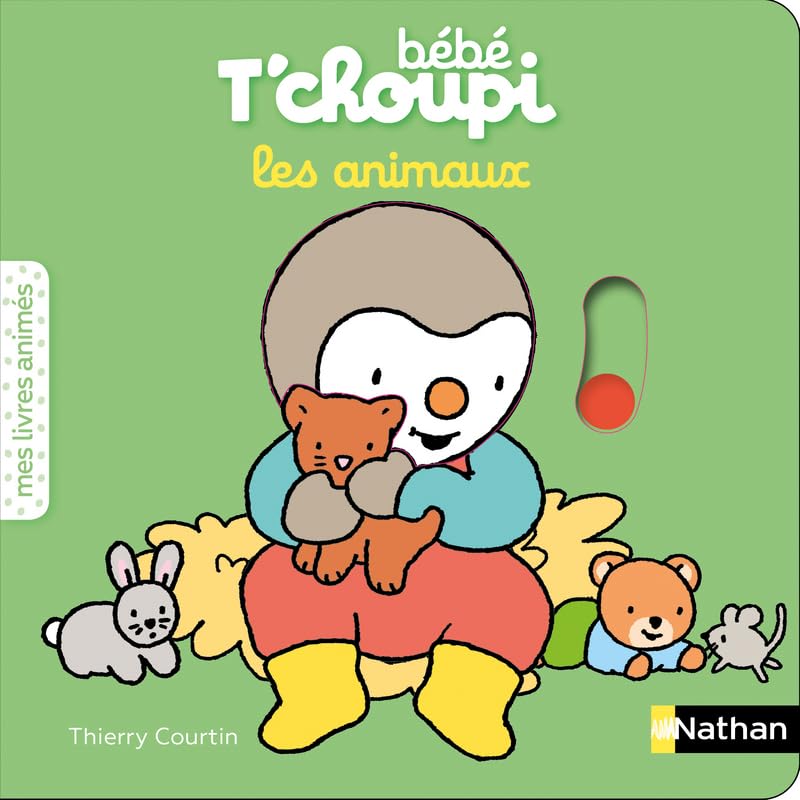 Bébé T'choupi - Les animaux Non-fiction