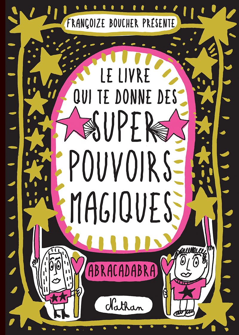 Le livre qui te donne des super pouvoirs magiques Non-fiction