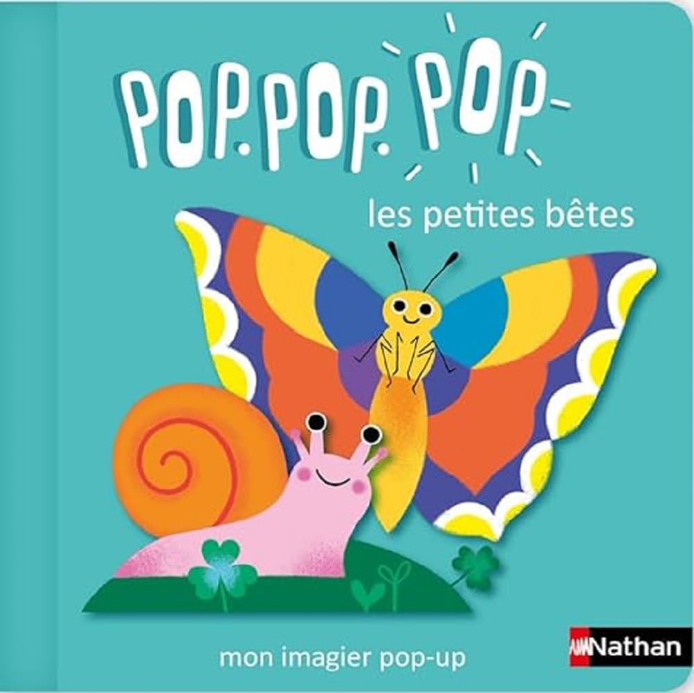 Pop Pop Pop : Mon imagier Pop-up des petites bêtes Non-fiction