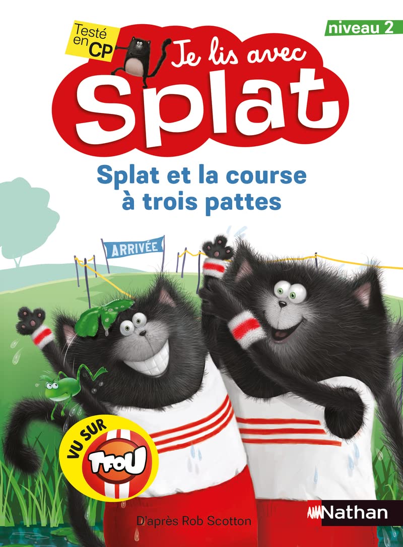 Je lis avec Splat : Splat et la course à trois pattes - Niveau 2 Novels & Short Stories