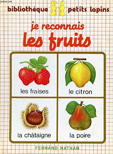 Je reconnais les fruits book