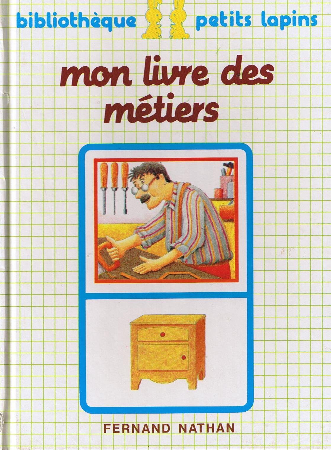 Mon livre des métiers Books