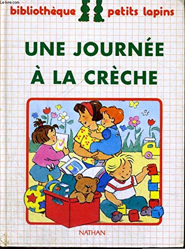 Product Image: Une journee a la creche (Bibpetlap)