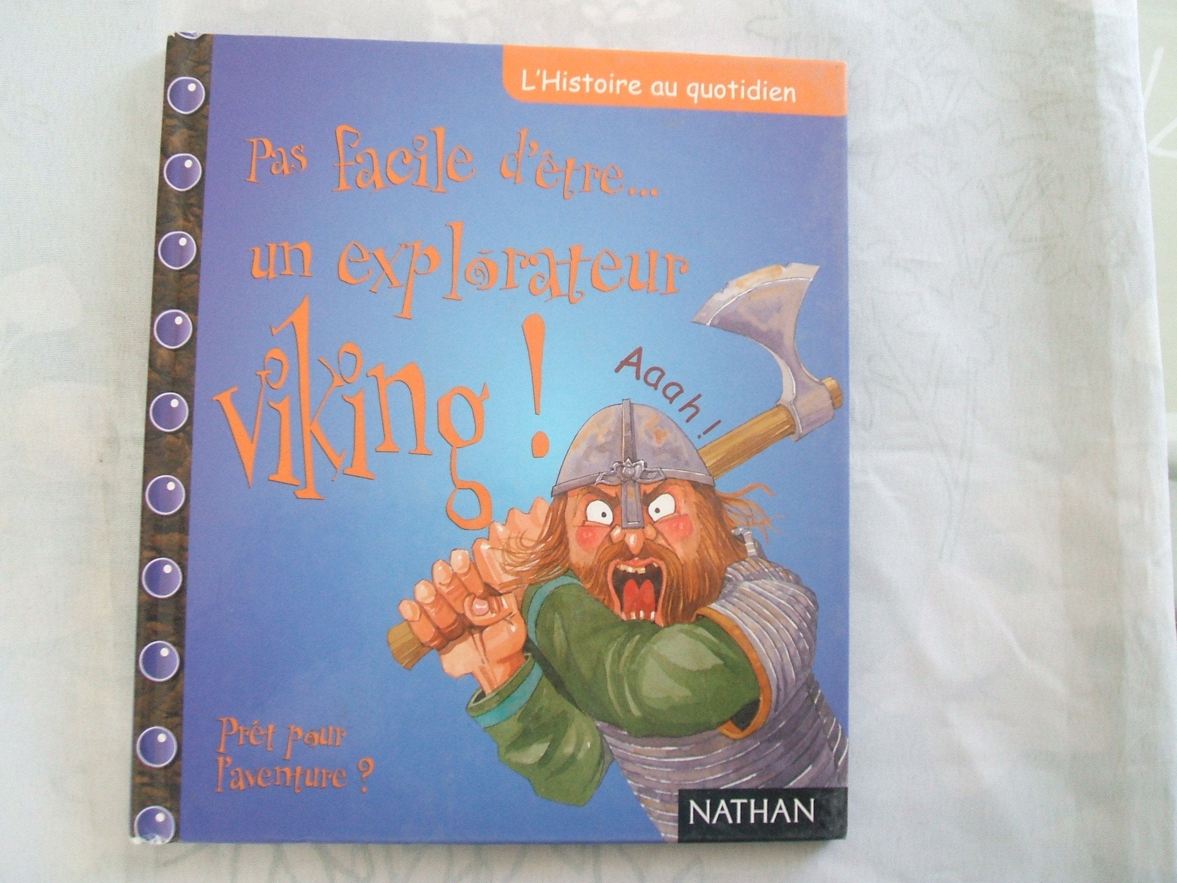 Pas Facile D'Etre Un Explorateur Viking ! Books