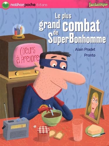 Le plus grand combat de SuperBonhomme book