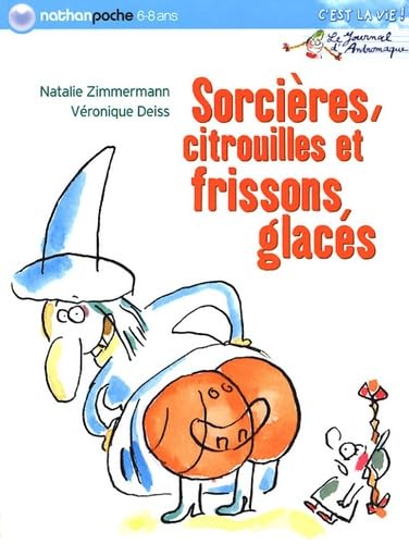 Sorcières, citrouilles et frissons glacés book