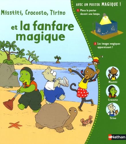 Misstiti, Crocosto, Tirino et la fanfare magique book