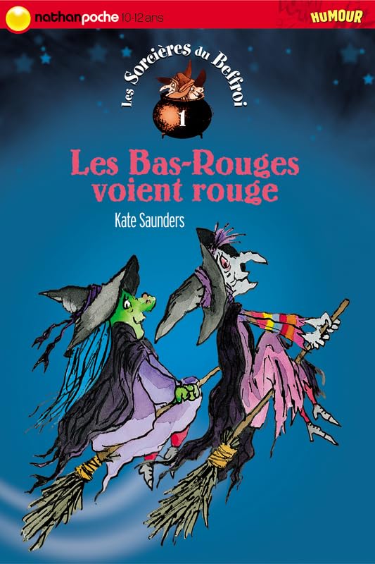 Les Sorcières du Beffroi, tome 1 : Les Bas rouges voient rouge Books