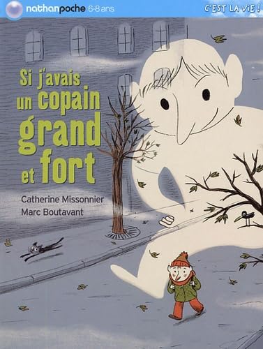 Si j'avais un copain grand et fort Books