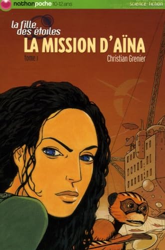 La Fille des Etoiles, Tome 1 : La Mission Books