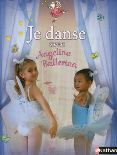 Je danse avec Angelina Ballerina book