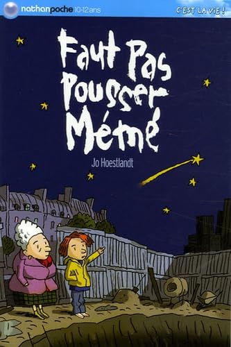 Faut pas pousser mémé Books