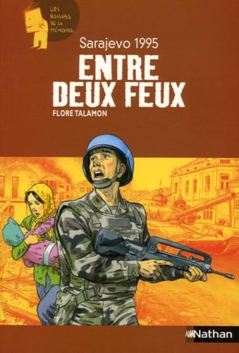 Entre deux feux: Sarajevo 1995 book